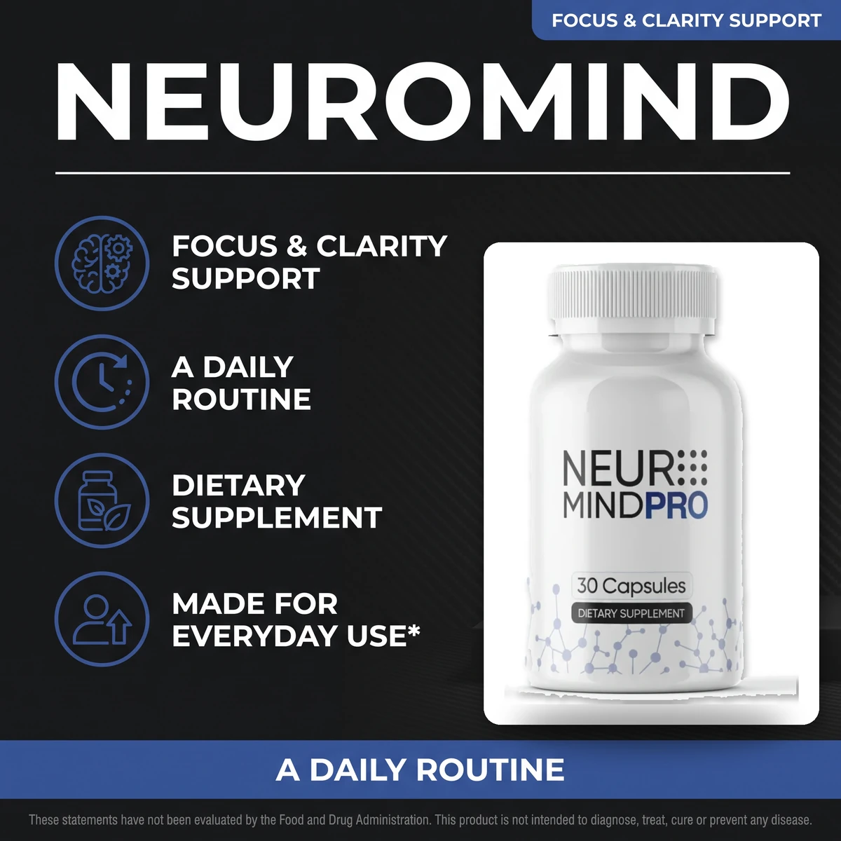 NeuroMind focus and clarity support: a simple daily nootropic dietary supplement