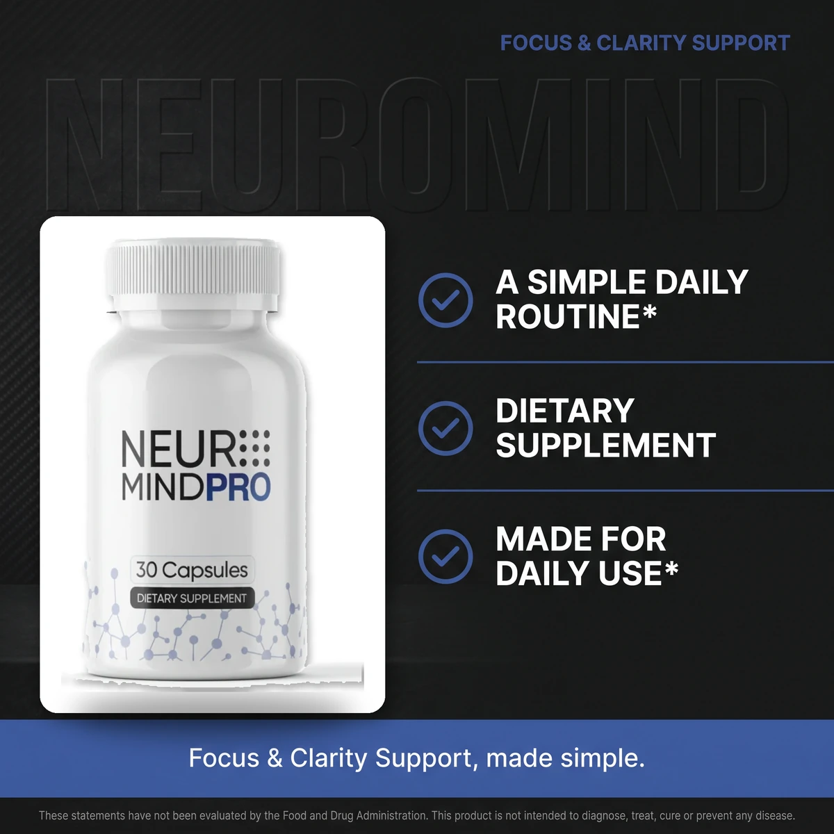 Why NeuroMind: a simple daily routine nootropic dietary supplement made for daily use